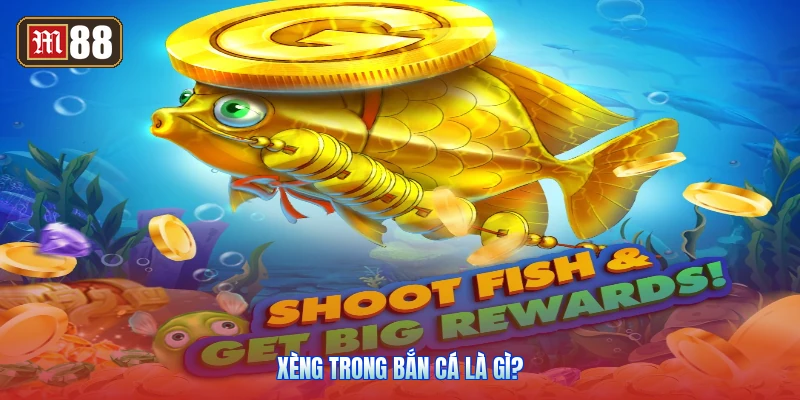 Xèng Trong Bắn Cá Là Gì?